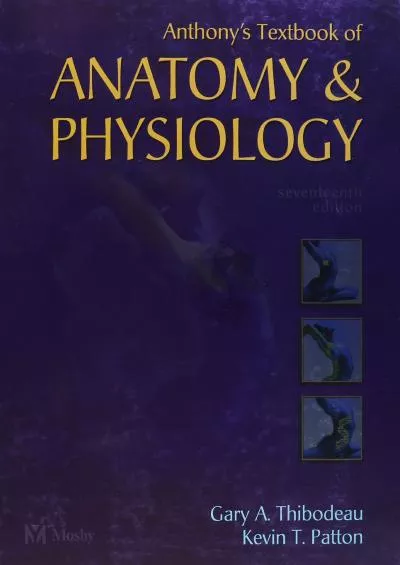 (READ)-Anthony\'s Textbook of Anatomy and Physiology (Revised Reprint)