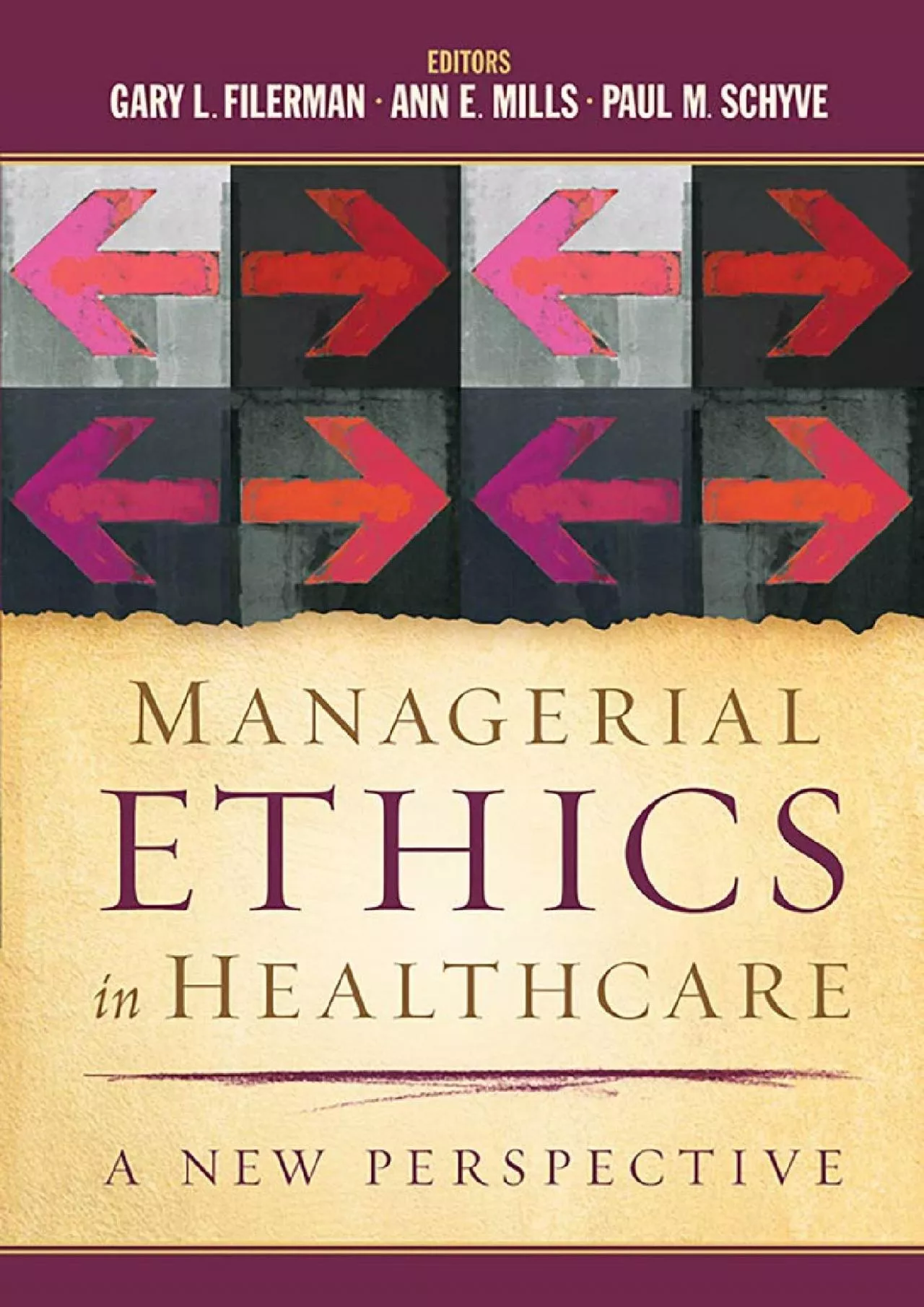 PDF-(READ)-Managerial Ethics in Healthcare: A New Perspective (AUPHA/HAP Book)