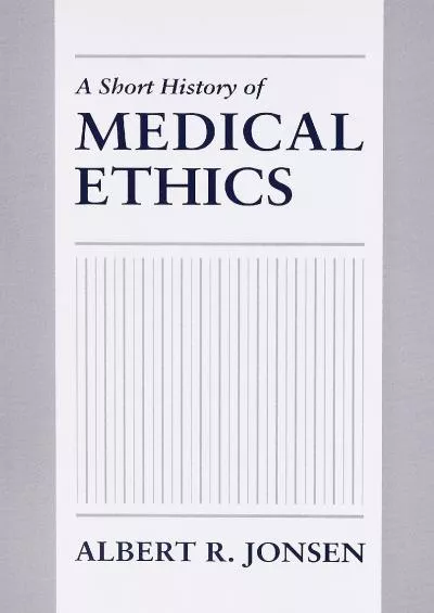 (EBOOK)-A Short History of Medical Ethics