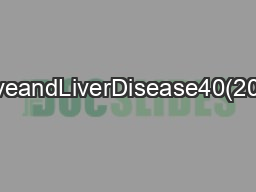 DigestiveandLiverDisease40(2008)650