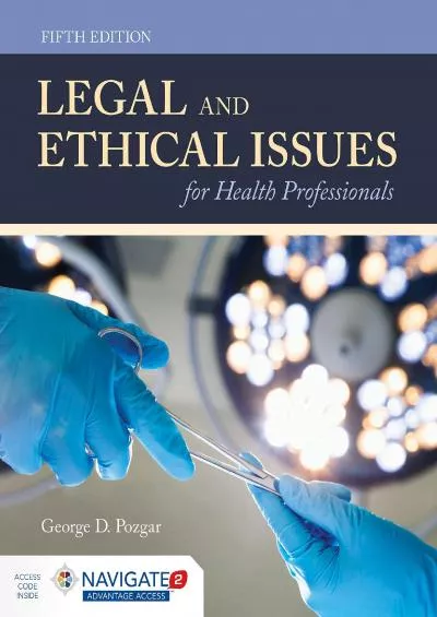 (READ)-Legal and Ethical Issues for Health Professionals