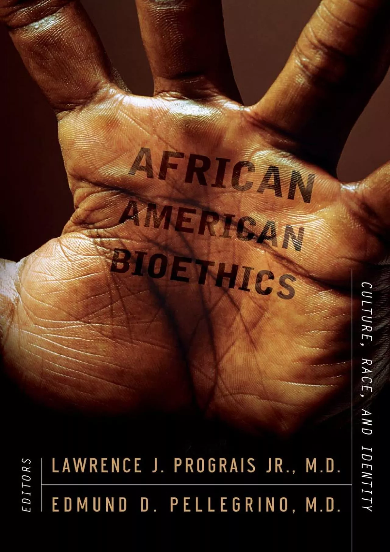 PDF-(BOOK)-African American Bioethics: Culture, Race, and Identity