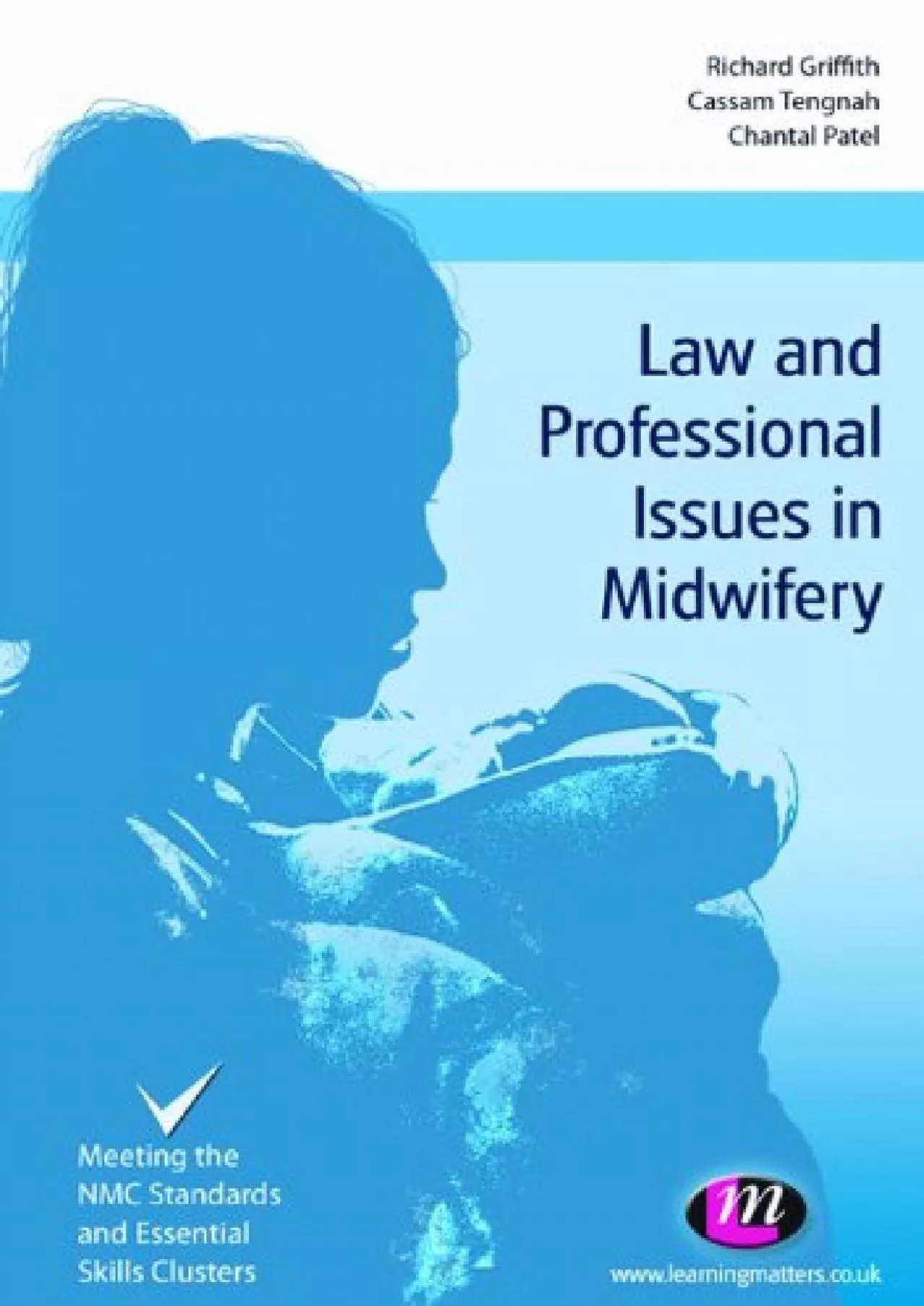 PDF-(BOOK)-Law and Professional Issues in Midwifery (Transforming Midwifery Practice Series)