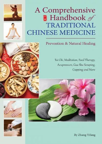 (READ)-Comprehensive Handbook of Traditional Chinese Medicine: Prevention & Natural Healing