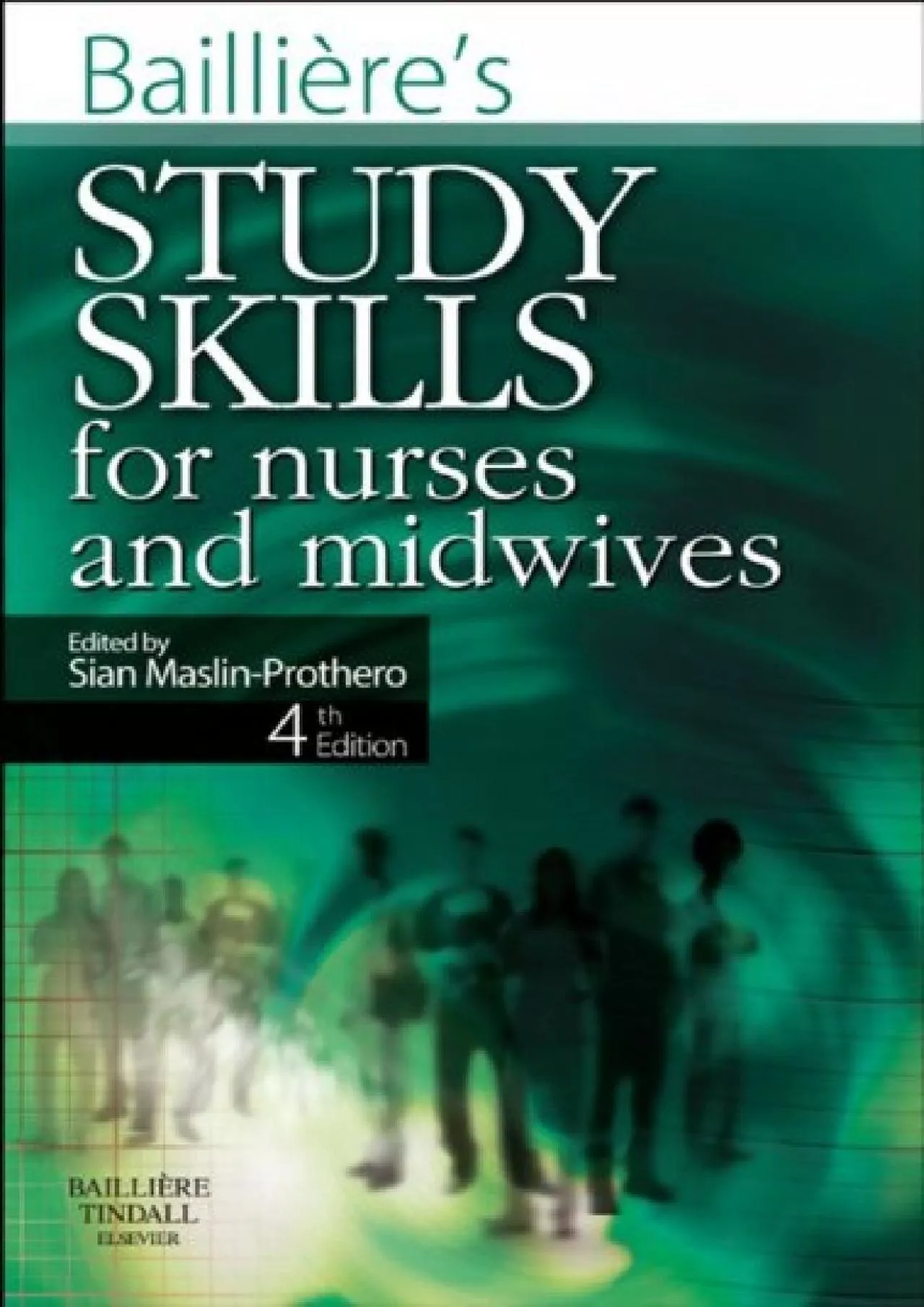 PDF-(EBOOK)-Bailliere\'s Study Skills for Nurses and Midwives