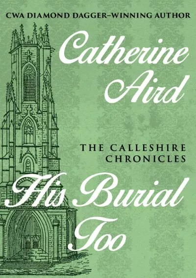 (BOOS)-His Burial Too (The Calleshire Chronicles)