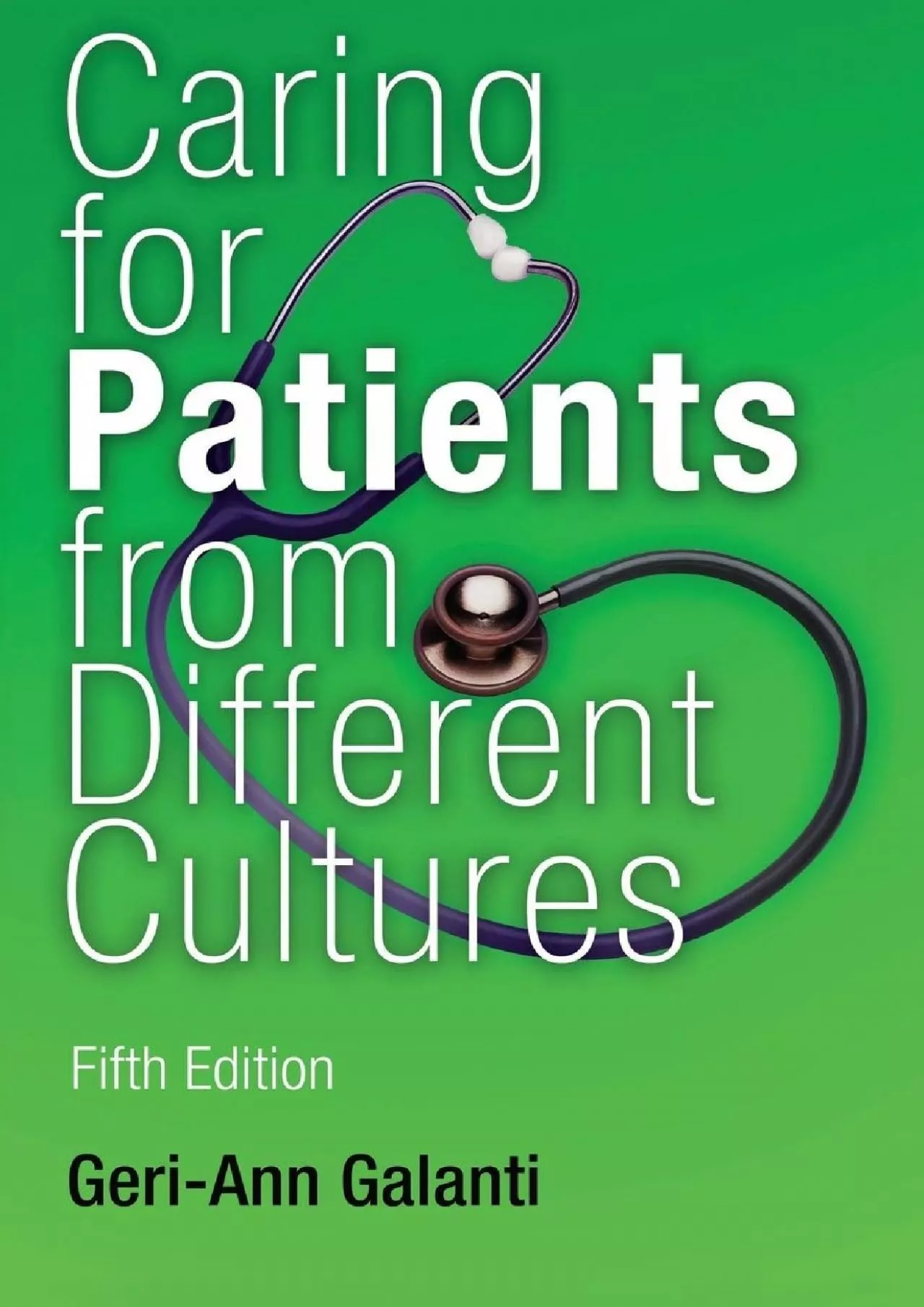 PDF-(BOOS)-Caring for Patients from Different Cultures: Case Studies from American Hospitals