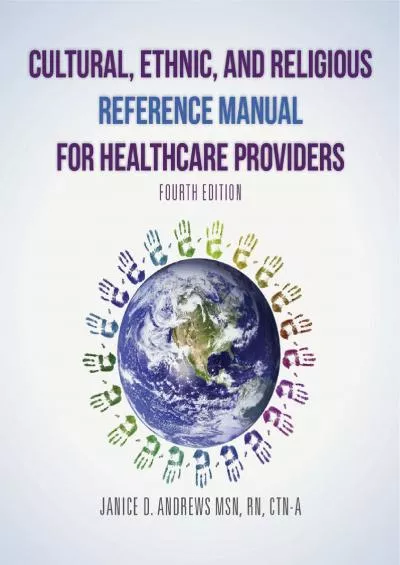 (READ)-Cultural, Ethnic, and Religious Reference Manual for Healthcare Providers