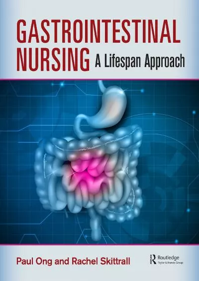 (DOWNLOAD)-Gastrointestinal Nursing: A Lifespan Approach