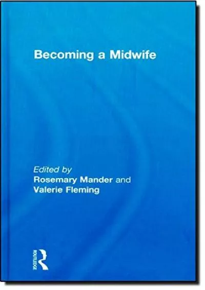 (DOWNLOAD)-Becoming a Midwife