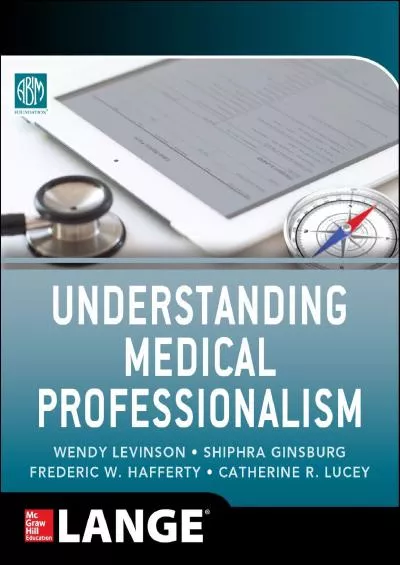 (READ)-Understanding Medical Professionalism