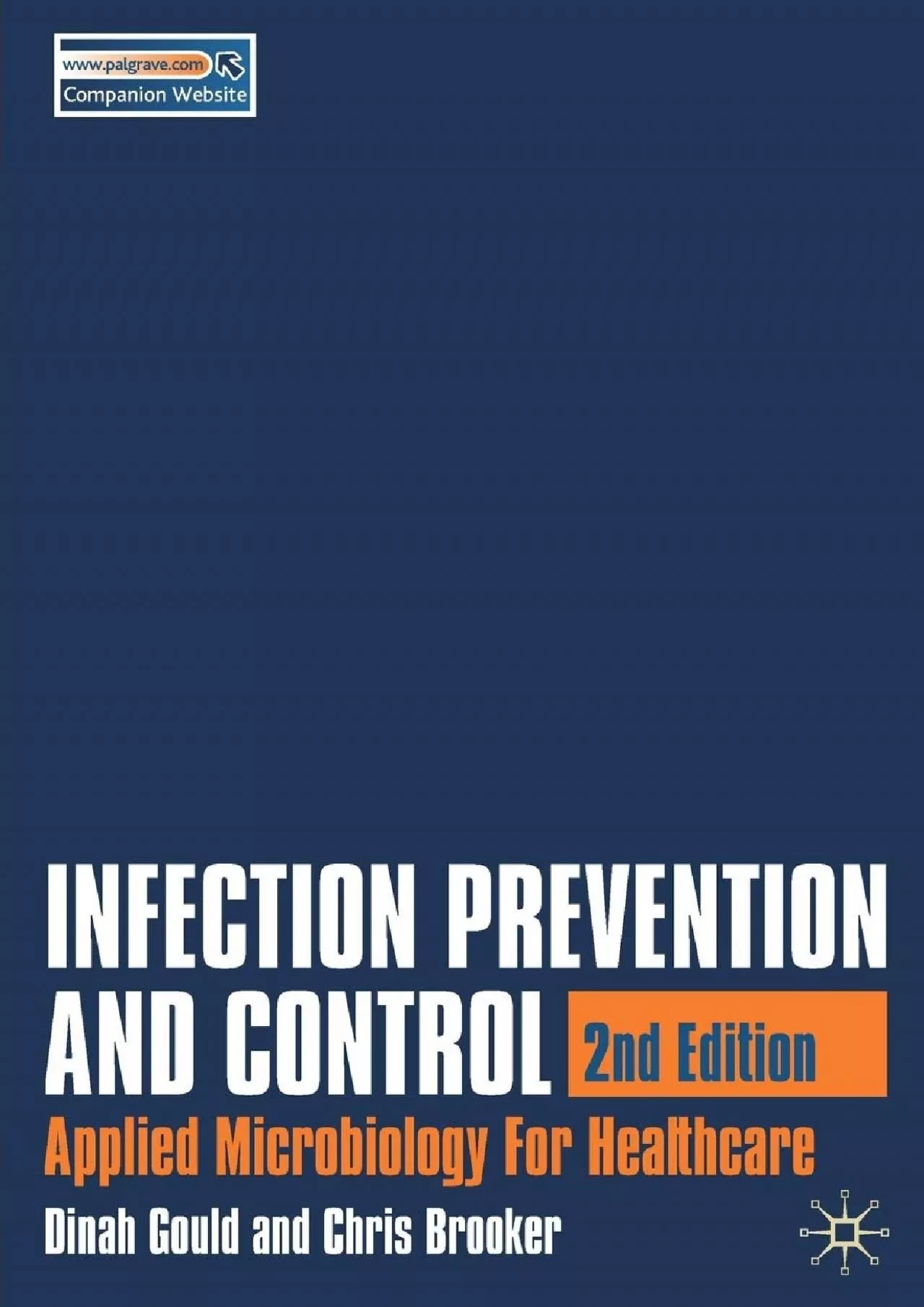 PDF-(DOWNLOAD)-Infection Prevention and Control: Applied Microbiology for Healthcare