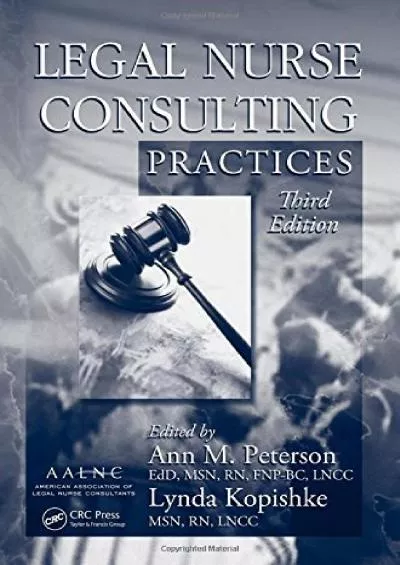 (EBOOK)-Legal Nurse Consulting, Third Edition: Legal Nurse Consulting Practices