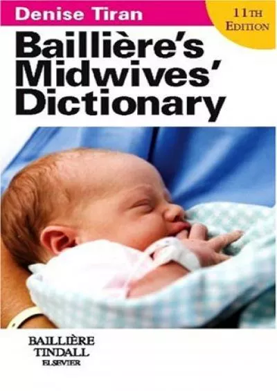 (EBOOK)-Bailliere\'s Midwives\' Dictionary