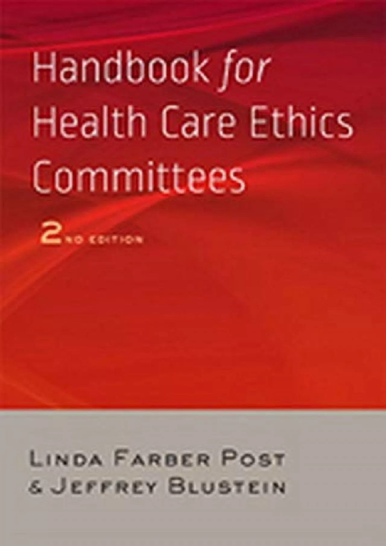 (EBOOK)-Handbook for Health Care Ethics Committees
