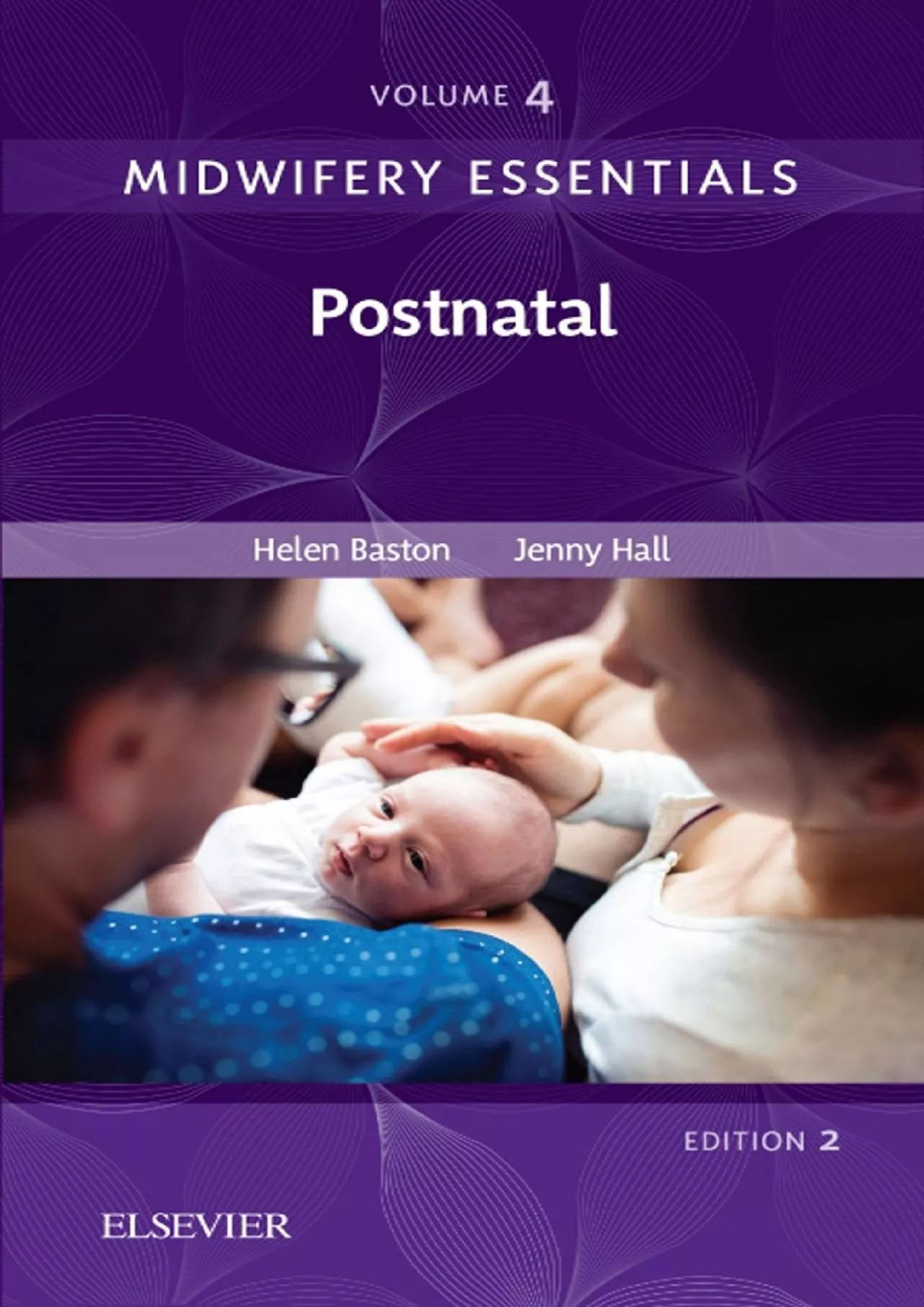 PDF-(BOOS)-Midwifery Essentials: Postnatal E-Book: Volume 4