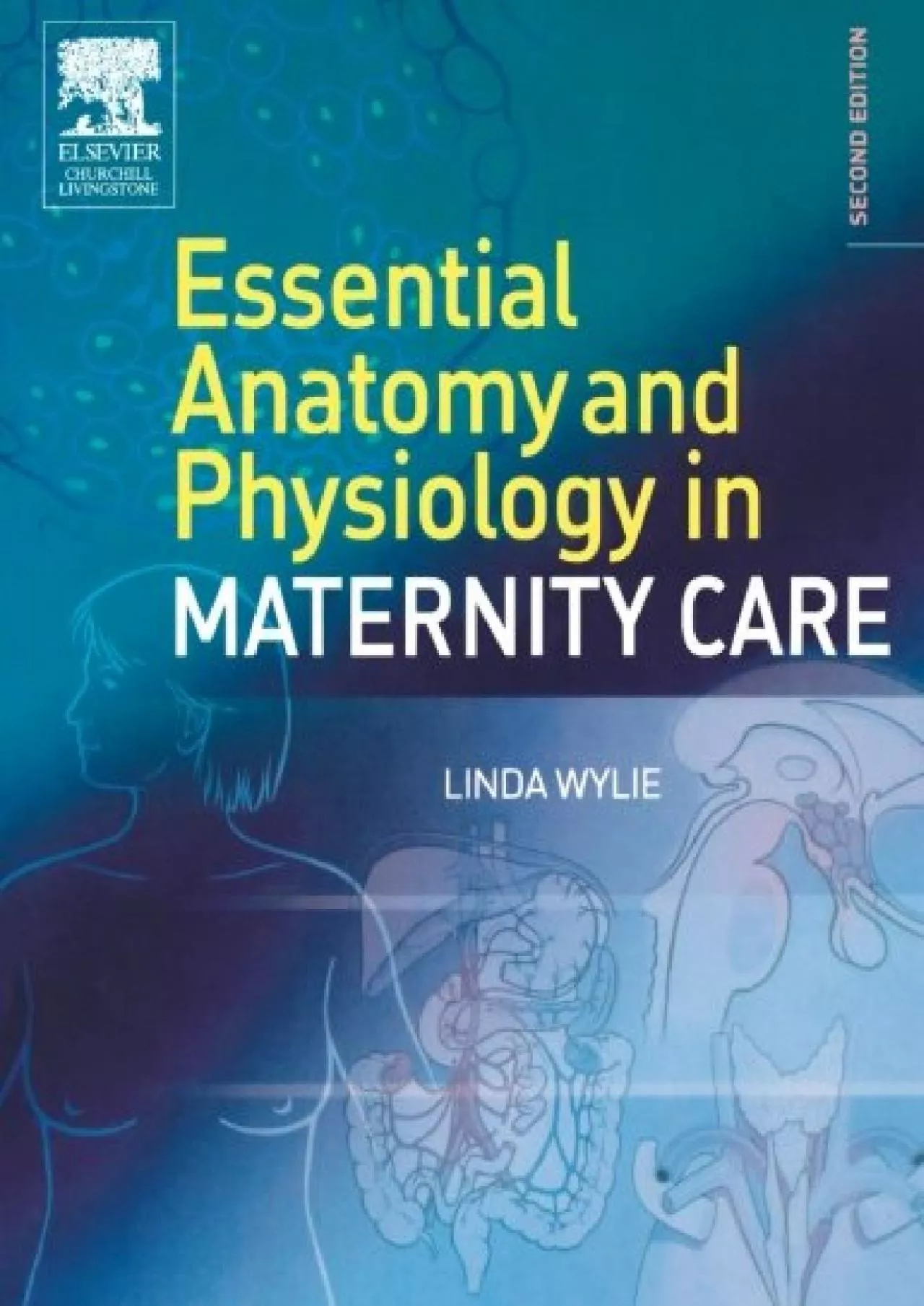 PDF-(READ)-Essential Anatomy & Physiology in Maternity Care