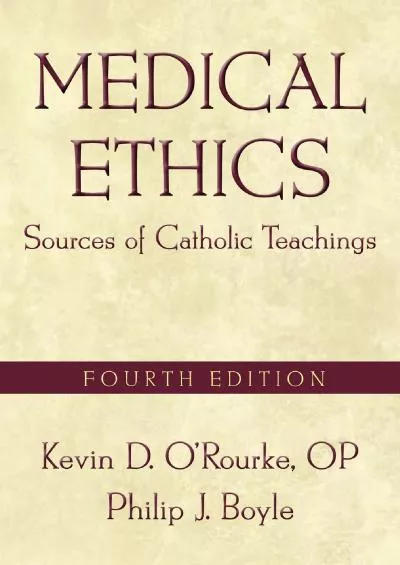 (EBOOK)-Medical Ethics: Sources of Catholic Teachings