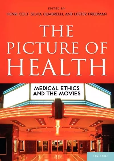 (DOWNLOAD)-The Picture of Health: Medical Ethics and the Movies