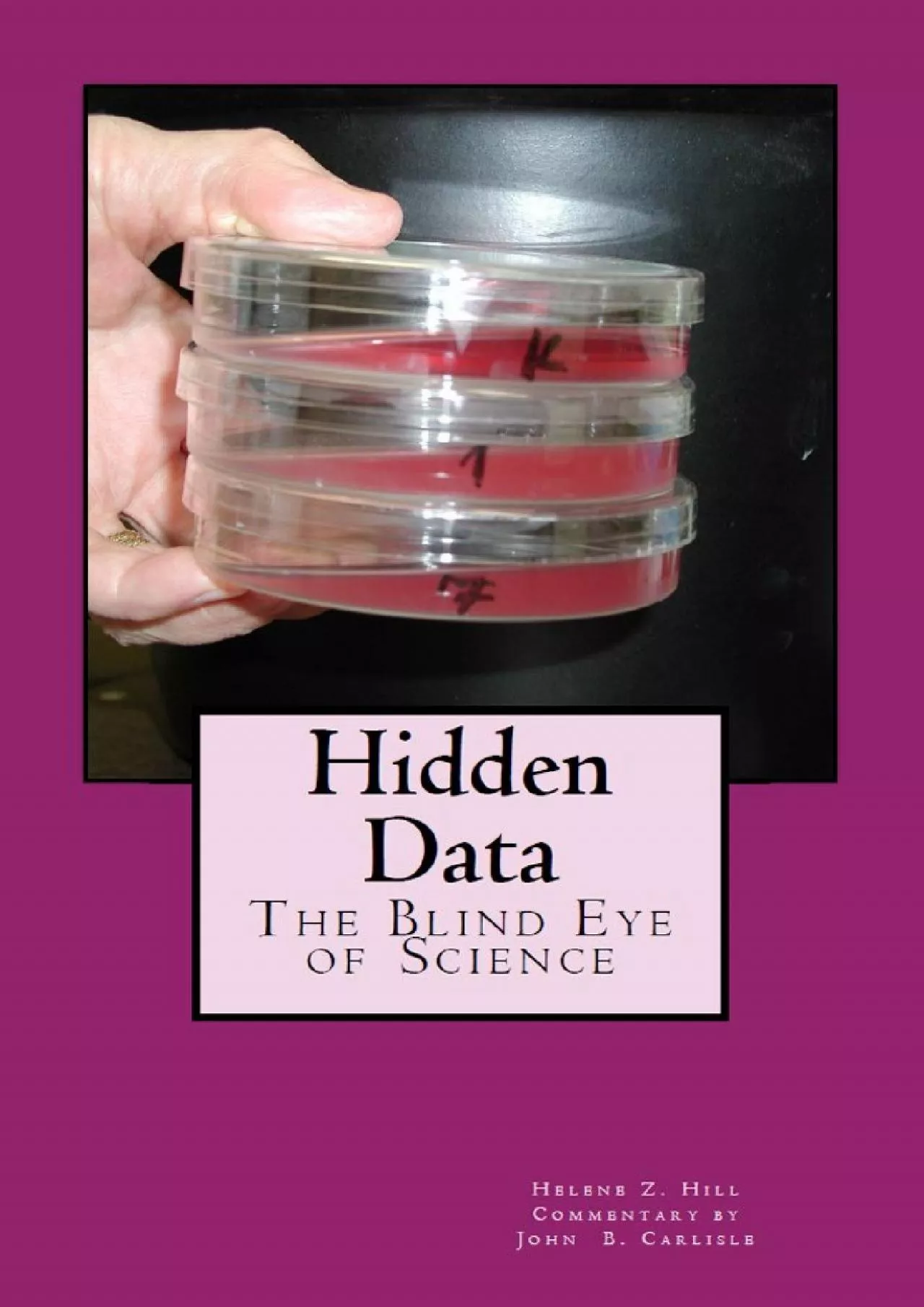 PDF-(BOOS)-Hidden Data: The Blind Eye of Science