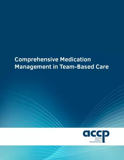 Comprehensive Medication Management in TeamBased Care