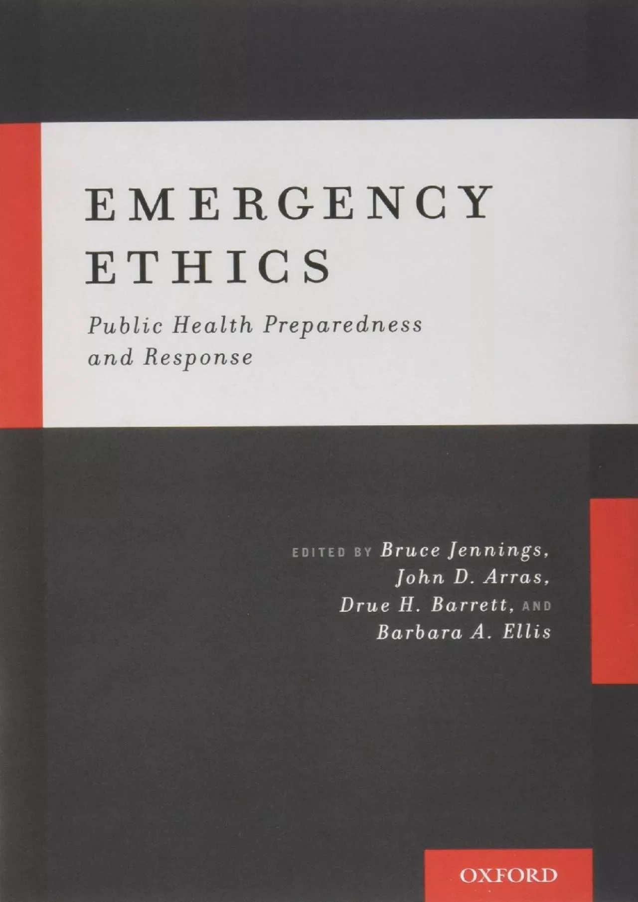 PDF-(BOOK)-Emergency Ethics: Public Health Preparedness and Response