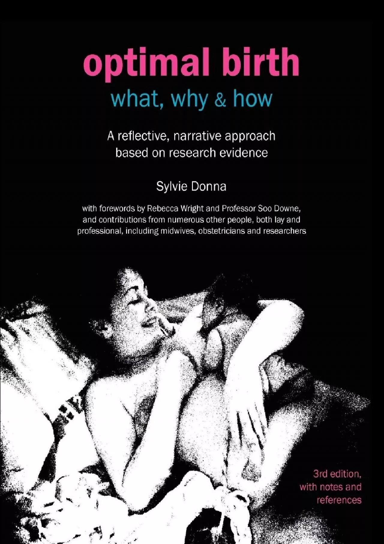 PDF-(READ)-Optimal Birth: What, Why & How (3rd Edition, with Notes and References)