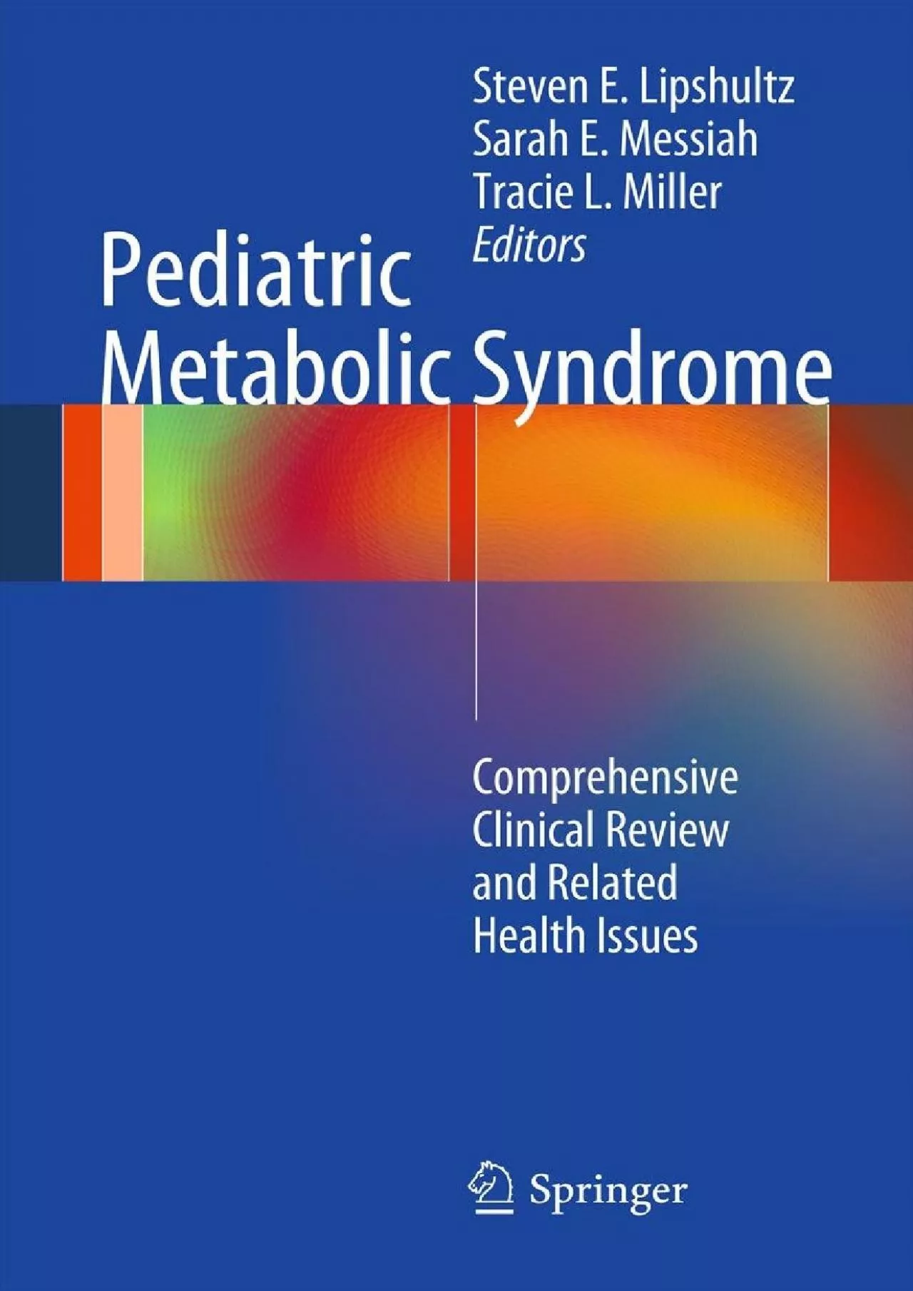 PDF-(BOOS)-Pediatric Metabolic Syndrome: Comprehensive Clinical Review and Related Health