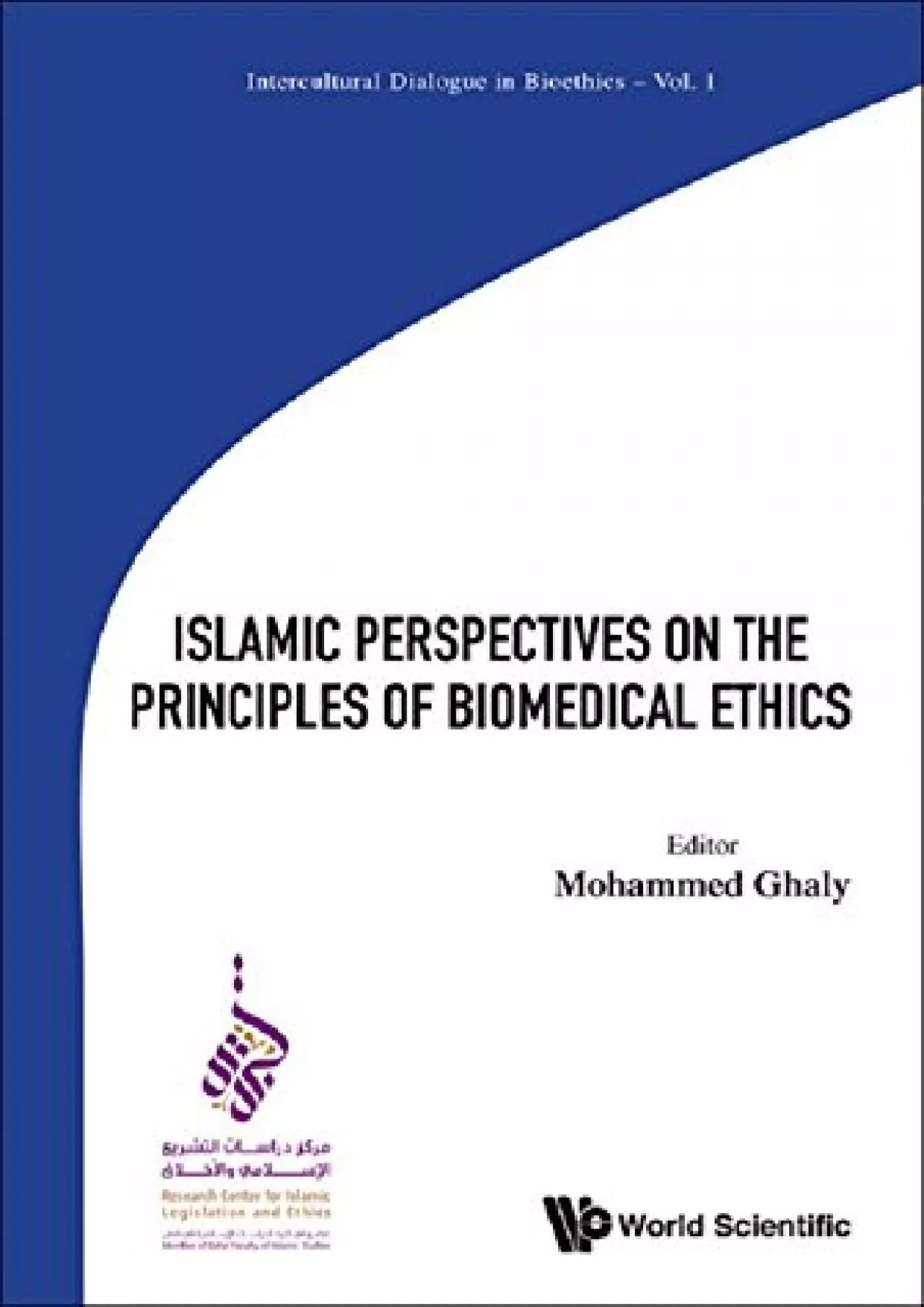 PDF-(EBOOK)-Islamic Perspectives On The Principles Of Biomedical Ethics (Intercultural Dialogue