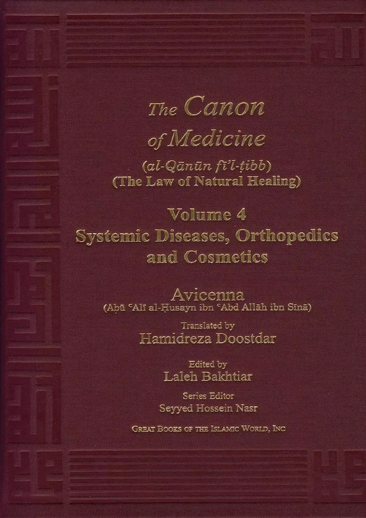 PDF-(READ)-Avicenna Canon of Medicine Volume 4: Systemic Diseases, Orthopedics and Cosmetics