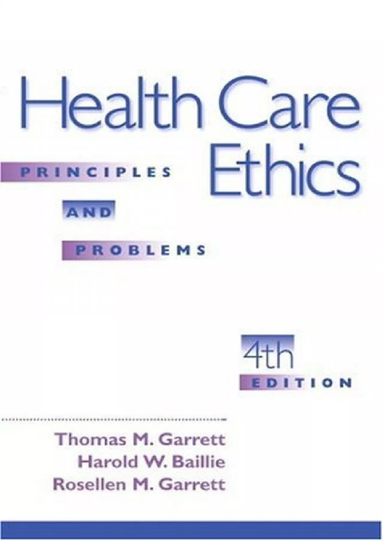 PDF-(EBOOK)-Health Care Ethics: Principles and Problems