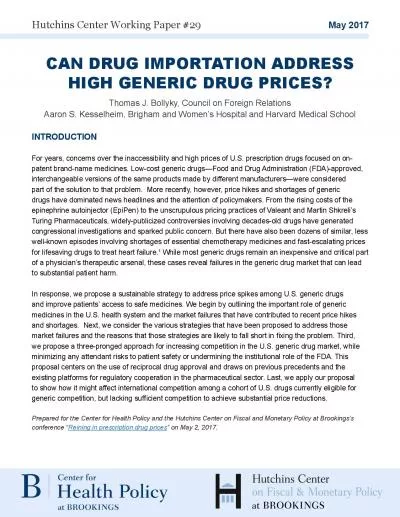 CAN DRUG IMPORTATION ADDRESS HIGH GENERIC DRUG PRICES Thomas J Bolly
