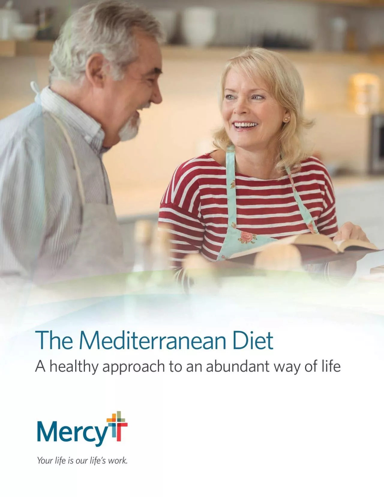 PDF-The Mediterranean DietA healthy approach to an abundant way of life