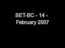 SET-BC - 14 - February 2007