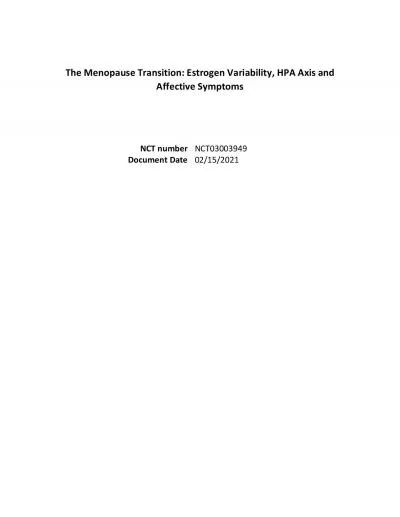 The Menopause Transition Estrogen Variability HPA Axis and Affective