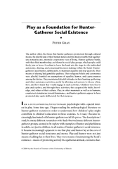 Play as a Foundation for Hunter-Gatherer Social Existence