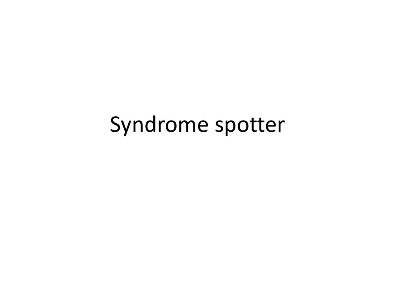 Syndrome spotter