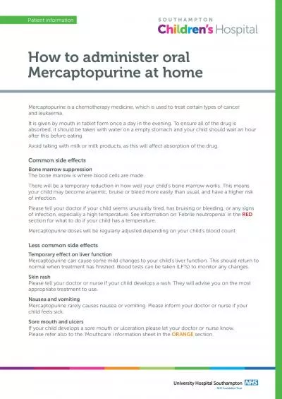 Mercaptopurine is a chemotherapy medicine which is used to treat cert