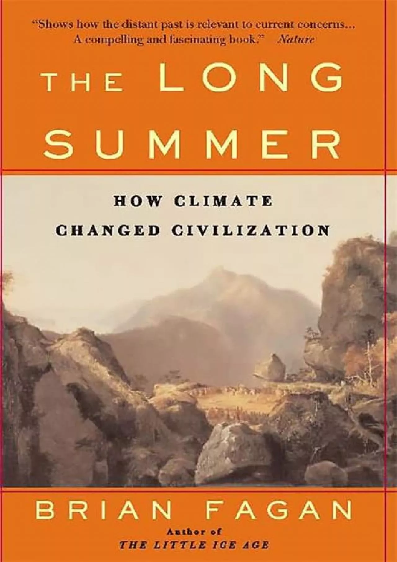 PDF-(DOWNLOAD)-The Long Summer: How Climate Changed Civilization