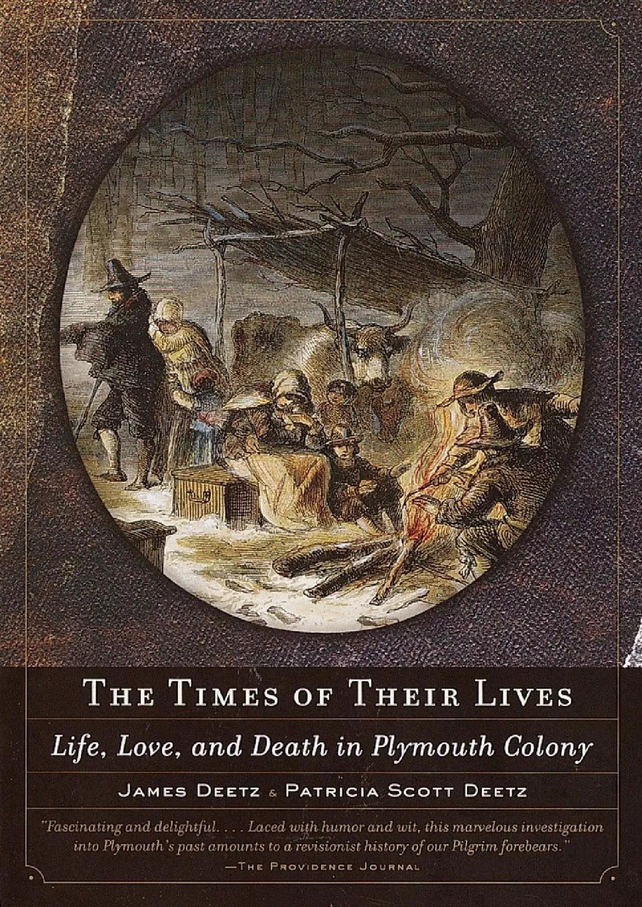 PDF-(DOWNLOAD)-The Times of Their Lives: Life, Love, and Death in Plymouth Colony