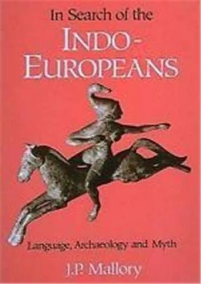 (EBOOK)-In Search of the Indo-Europeans