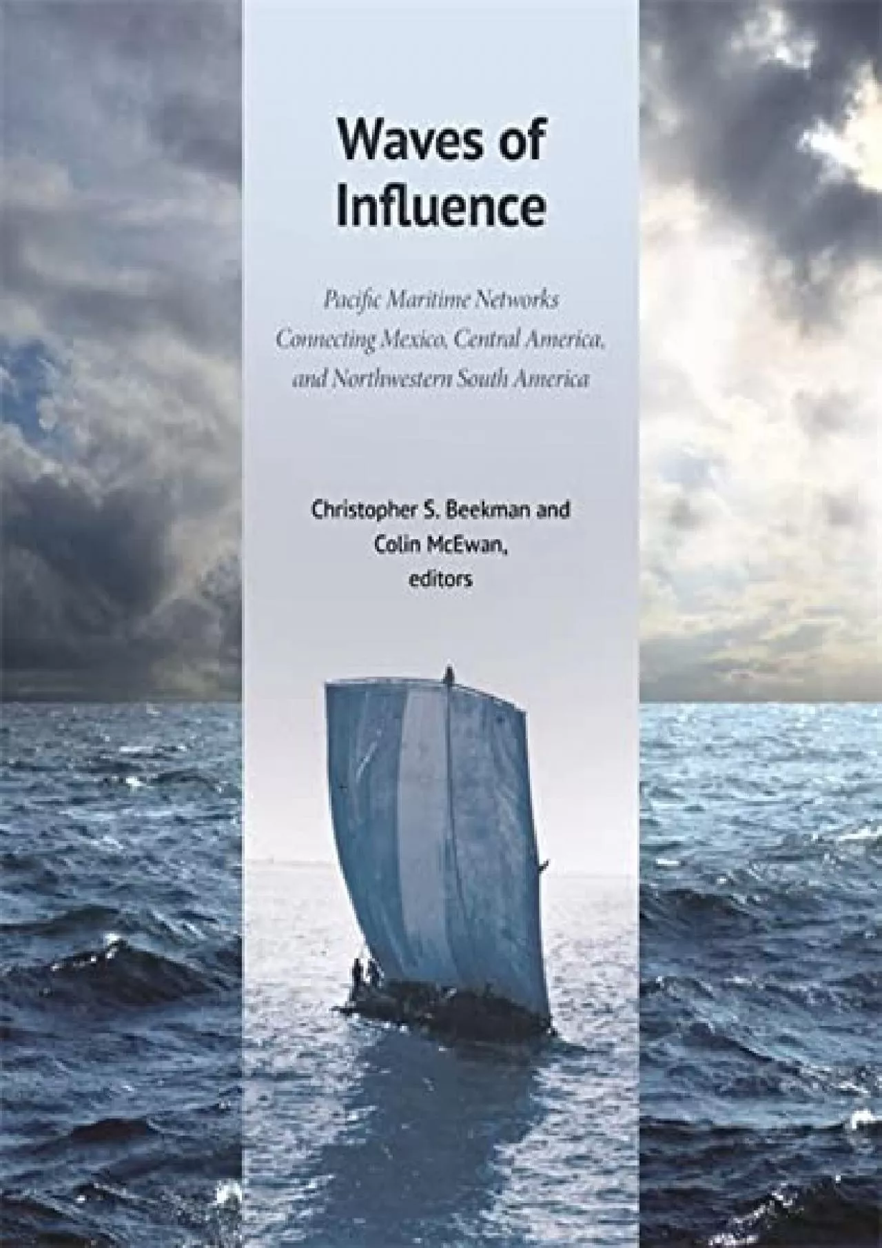 (EBOOK)-Waves of Influence: Pacific Maritime Networks Connecting Mexico, Central America,