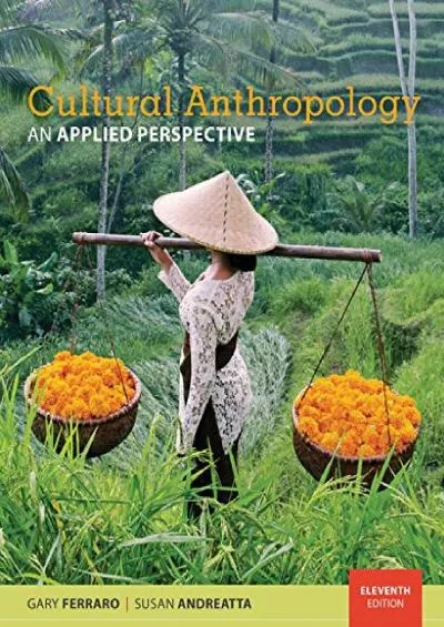 (EBOOK)-Cultural Anthropology: An Applied Perspective