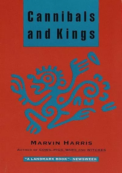 (READ)-Cannibals and Kings: Origins of Cultures