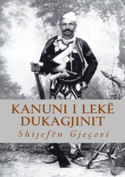 (BOOS)-Kanuni i Lekë Dukagjinit (Albanian Edition)
