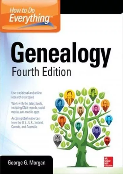 (READ)-How to Do Everything: Genealogy, Fourth Edition