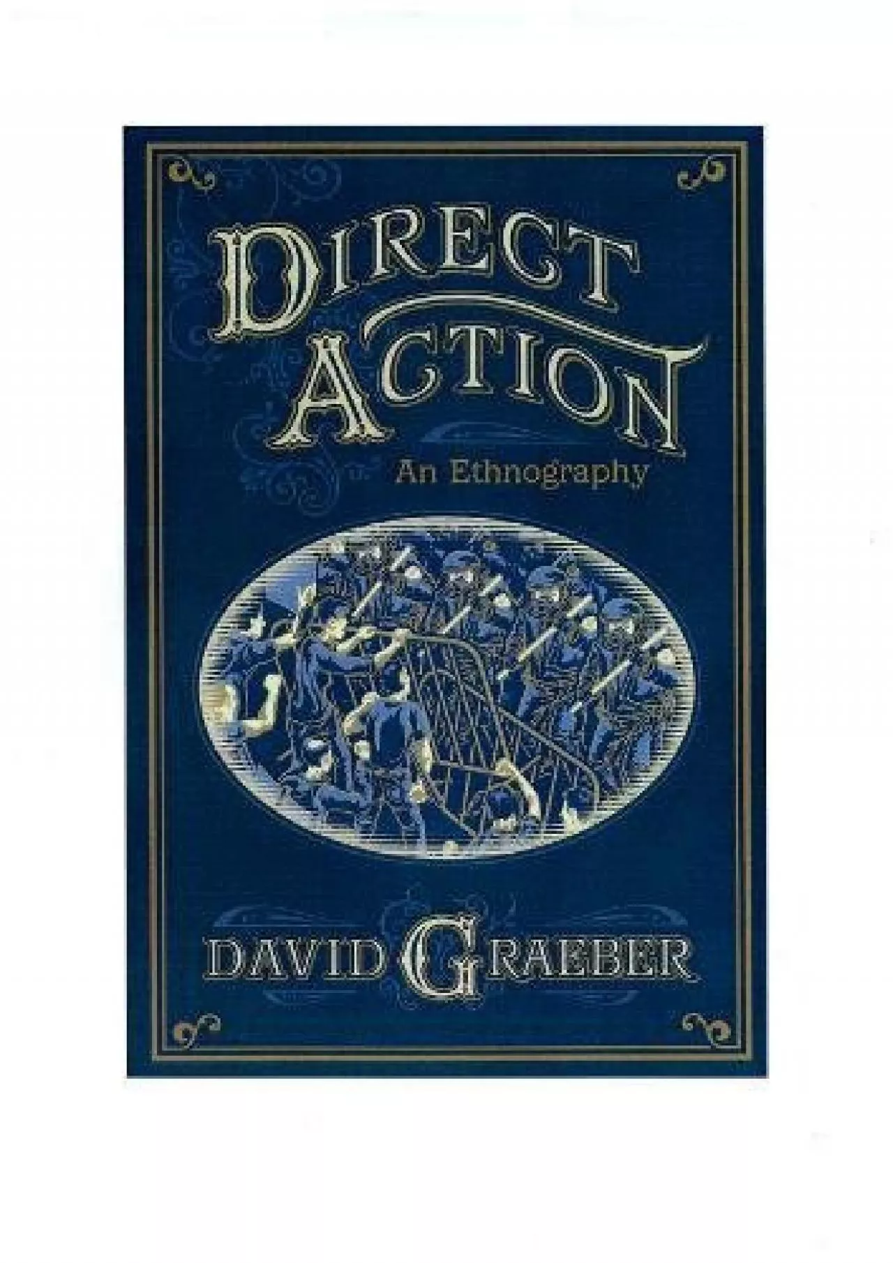 PDF-(EBOOK)-Direct Action: An Ethnography