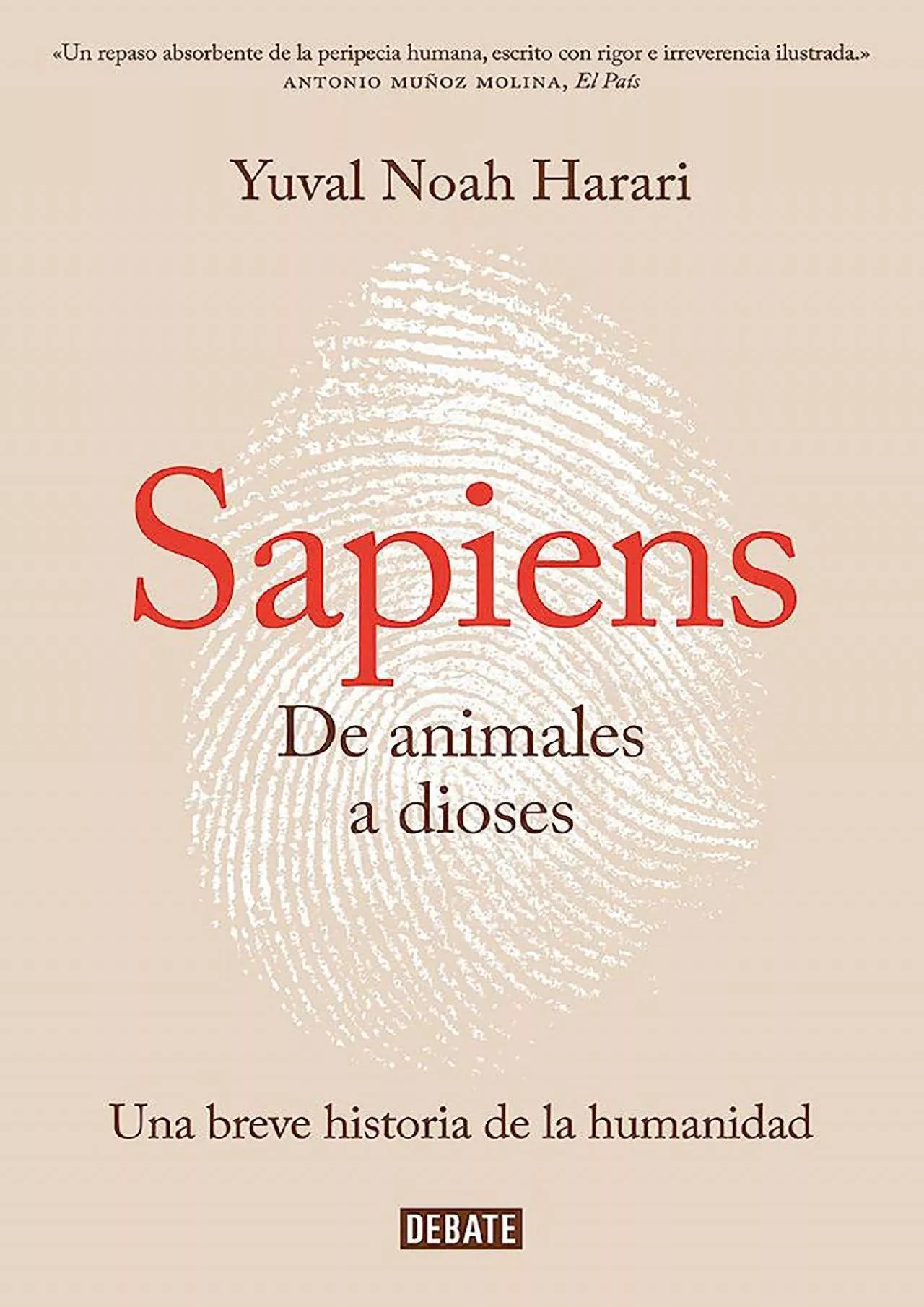 (BOOK)-Sapiens. De animales a dioses / Sapiens: A Brief History of Humankind (Spanish