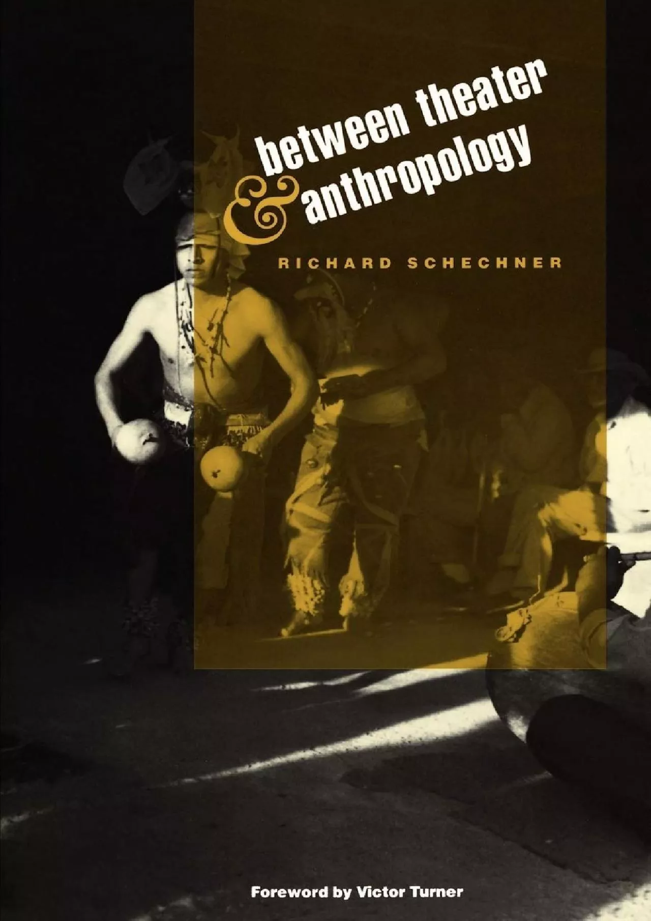 PDF-(READ)-Between Theater and Anthropology