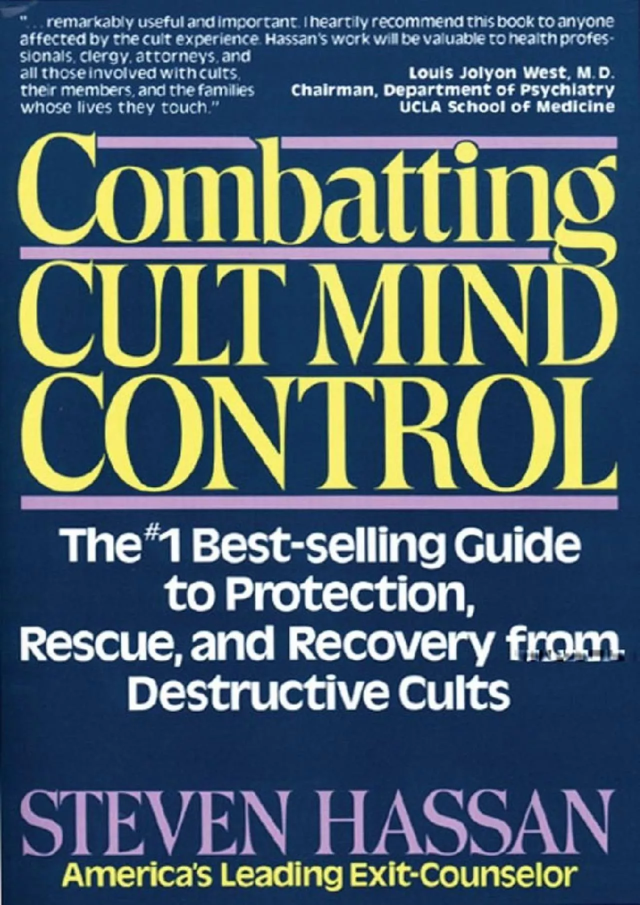 PDF-(BOOS)-Combatting Cult Mind Control: The #1 Best-selling Guide to Protection, Rescue,